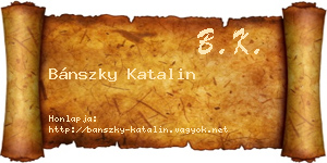 Bánszky Katalin névjegykártya